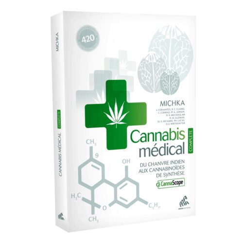 CANNABIS MEDICAL - COMPLETE EDITION (FRENCH)