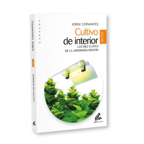 CULTIVO DE INTERIOR (EDICION MINI) ESPAÑOL